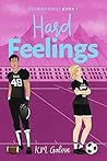Hard Feelings by K.M. Galvin