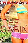 The Cabin: A Wife...