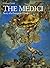 The Medici: Story of a Euro...