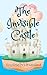 The Invisible Castle