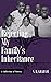 Rejecting My Family's Inheritance by S. R. Graham