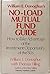 William E. Donoghue's No-Load Mutual Fund Guide: How to Take Advantage of the Investment Opportunity of the Eighties