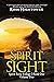 Spirit Sight by Ross Hightower Spirit Sight by Ross Hightower