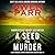 A Seed for Murder: A Joey Mancuso, Father O'Brian Crime Mystery Book 11