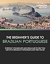 Beginner's Guide to Brazilian Portuguese by Transparent Language