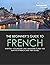Beginner's Guide to French by Transparent Language