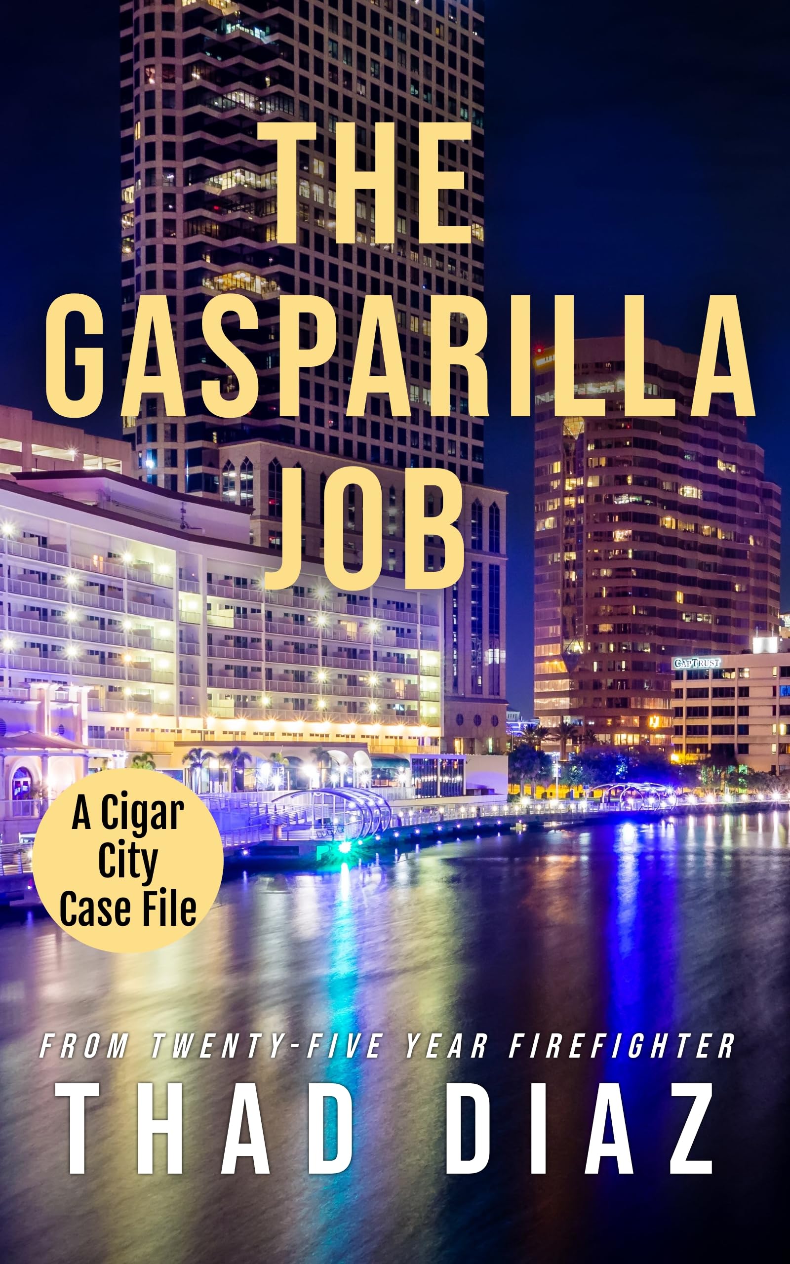 The Gasparilla Job (Kindle Edition)
