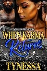 When Karma Returns