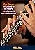 The Oboe:: An Outline of Its History, Development, and Construction