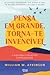 Pensa em Grande, Torna-te Invencível
