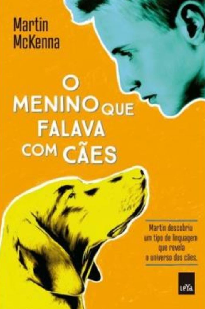 O menino que falava com cães