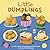 Little Dumplings by Krissy Kuhlmann