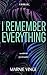 I Remember Everything