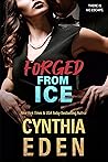 Book cover for Forged From Ice (Ice Breaker Cold Case, #6)
