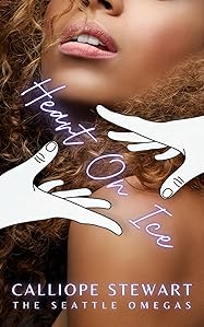 Heart on Ice (The Seattle Omegas #3)