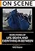 On Scene: More Stories of Life, Death and Everything In Between (A Paramedic's Stories of Life, Death and Everything In Between)