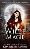 Wilde Magie (Die ...