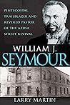 William J. Seymou...