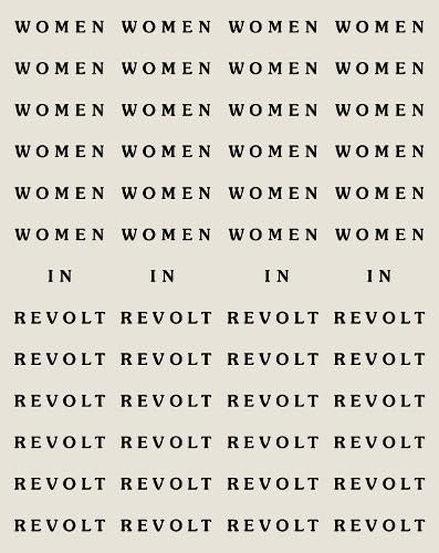 Women in Revolt! (Paperback)