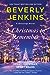 A Christmas to Remember (Blessings, #11) by Beverly Jenkins