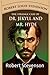 The Strange Case of Dr. Jekyll and Mr. Hyde
