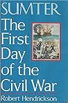 Sumter: First Day of Civil War