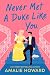 Never Met a Duke Like You by Amalie Howard Never Met a Duke Like You by Amalie Howard