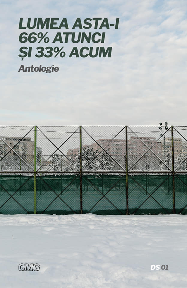 Lumea asta-i 66% atunci şi 33% acum. Antologie (româno-maghiară) DS01