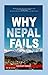 Why Nepal Fails