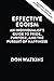 Effective Egoism: An Individualist's Guide to Pride, Purpose, and the Pursuit of Happiness