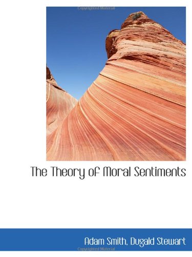 The Theory of Moral Sentiments