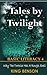 Tales by Twilight Basic Lit...