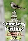 Cemetery Birding:...