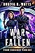War of the Fallen (Rogue Survivors #1)