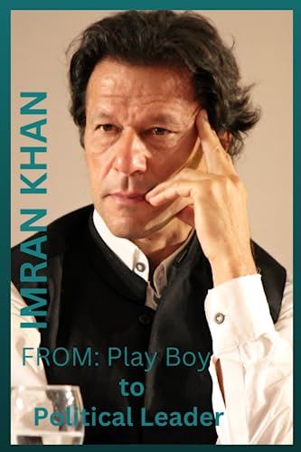 Imran Khan: From cricket to political leader (Paperback)