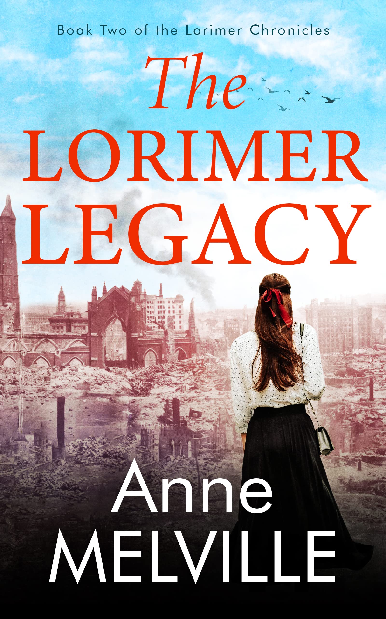The Lorimer Legacy: Absolutely gripping and compelling historical romance fiction (The Lorimer Chronicles Book 2)