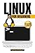 Linux for Beginners by Lukas Worley