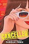 Cancelled by Farrah Penn