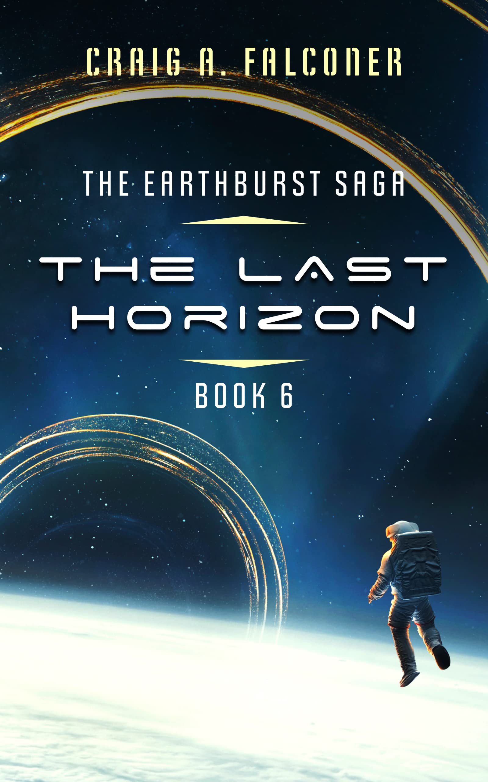 The Last Horizon (The Earthburst Saga, #6)