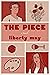 The Piece by Liberty May