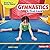 Gymnastics: A First Look (Read about Sports (Read for a Better World ™))