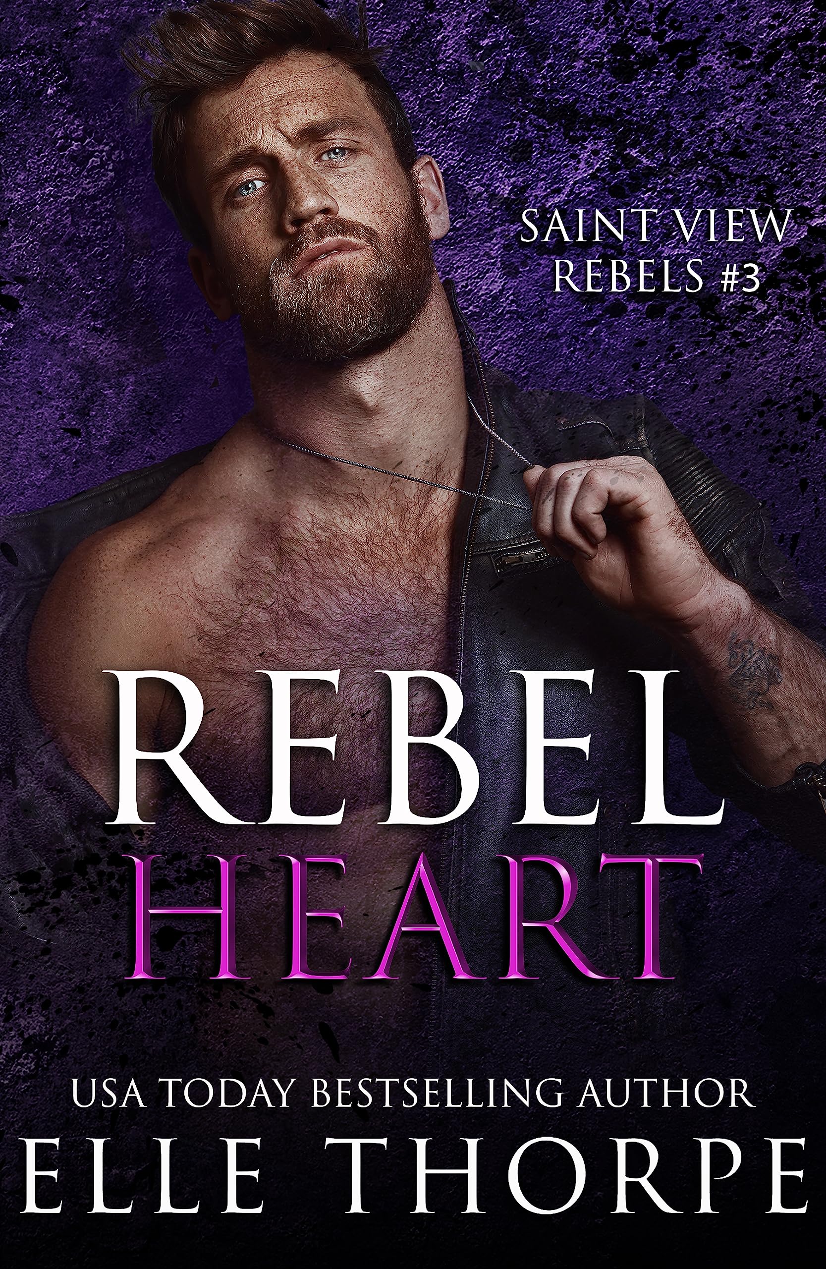 Rebel Heart (Saint View Rebels, #3)