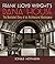 Frank Lloyd Wright's Dana House: The Illustrated Story of an Architectural Masterpiece (Dover Architecture)