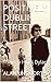 POSITIVELY DUBLIN STREET: T...