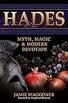 Hades: Myth, Magi...
