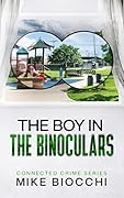 The Boy in the Binoculars