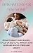 Affirmations For New Moms by Aimee Harris