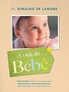 A Vida do Bebê