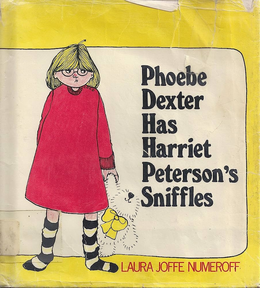 Phoebe Dexter Has Harriet Peterson's Sniffles (Hardcover)