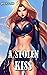 A Stolen Kiss: Superhero Le...